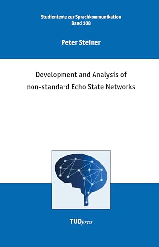 Development and Analysis of non-standard Echo State Networks von TUDpress